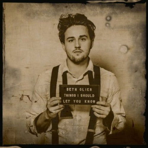 the album cover for Seth Glier - Things I Should Let You Know