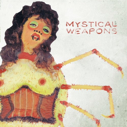 the album cover for Mystical Weapons - Mystical Weapons