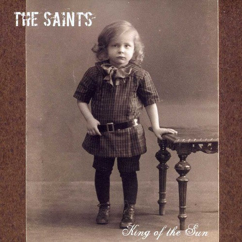 the album cover for The Saints - King of the Sun