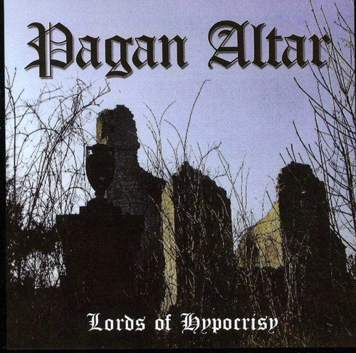 the album cover for Pagan Altar - Lords of Hypocrisy