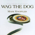 the album cover for Mark Knopfler - Wag the Dog (Original Soundtrack)