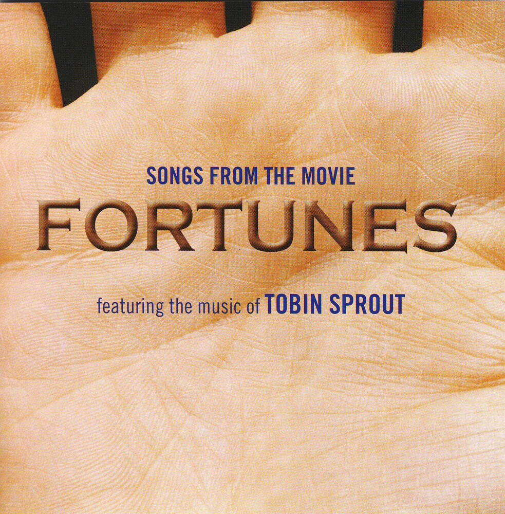 the album cover for Tobin Sprout - Fortunes (Original Soundtrack)