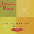 the album cover for Javelin Boot - Fundamentally Sound