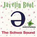 the album cover for Javelin Boot - Schwa Sound