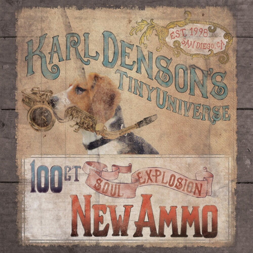 the album cover for Karl Denson's Tiny Universe - New Ammo