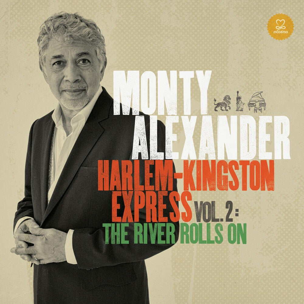 the album cover for Monty Alexander - Harlem-Kingston Express 2: River Rolls on
