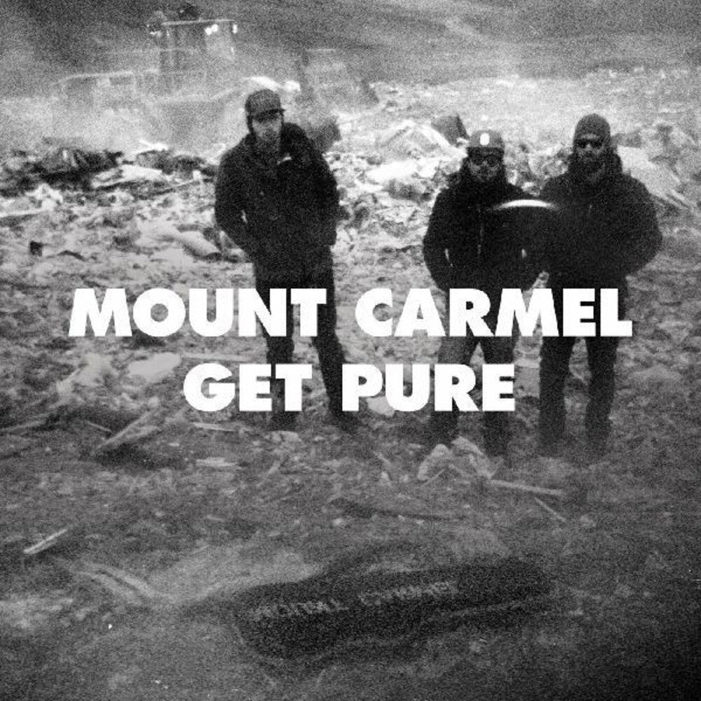 the album cover for Mount Carmel - Get Pure