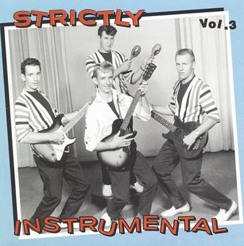 the album cover for Strictly Instrumental - Strictly Instrumental Vol.3