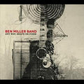 the album cover for Ben Miller - Any Way Shape or Form