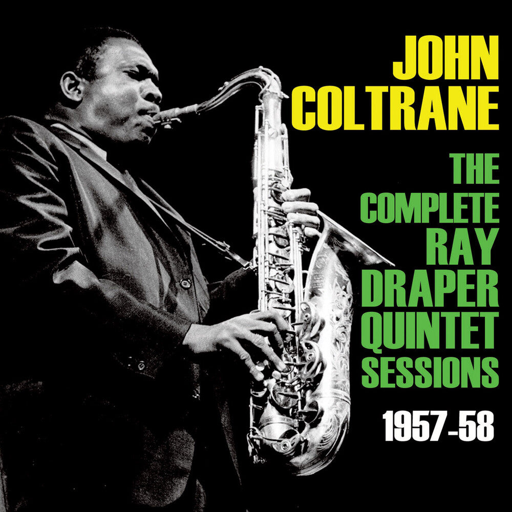 the album cover for John Coltrane - Coltrane John-Complete Ray Drapper Sessions 1957-58