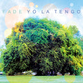 the album cover for Yo La Tengo - Fade [Digipak] [O-Card]