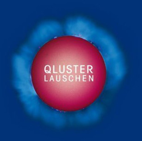 the album cover for Qluster - Lauschen