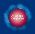 the album cover for Qluster - Lauschen