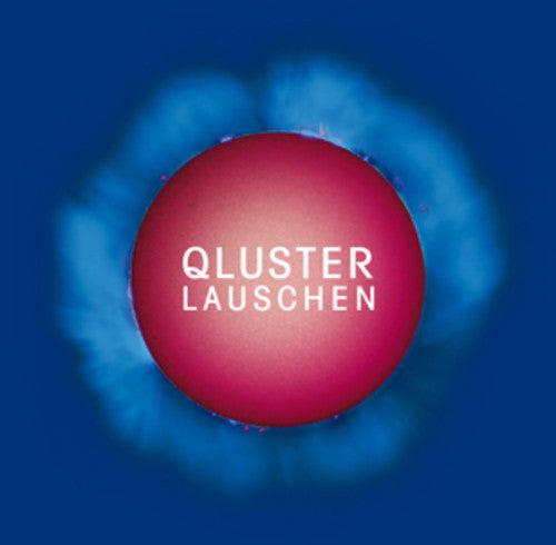 the album cover for Qluster - Lauschen