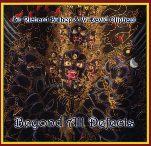 the album cover for Sir Bishop Richard & W David Oliphant - Beyond All Defects
