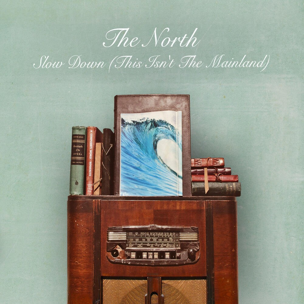 the album cover for North - Slow Down [This Isn't The Mainland]