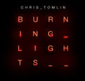 the album cover for Chris Tomlin - Burning Lights
