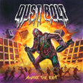 the album cover for Dust Bolt - Awake the Riot
