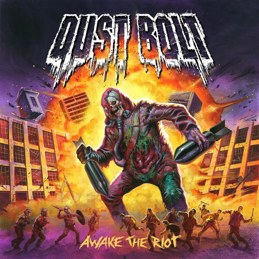 the album cover for Dust Bolt - Awake the Riot