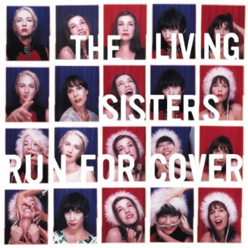 the album cover for The Living Sisters - Run for Cover