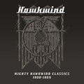 the album cover for Hawkwind - Mighty Hawkwind Classics 1980-1985