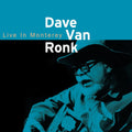 the album cover for Dave Van Ronk - Dave Van Ronk: Live in Monterey 1998