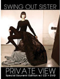 the album cover for Swing Out Sister - Private View [Special Deluxe w/DVD]