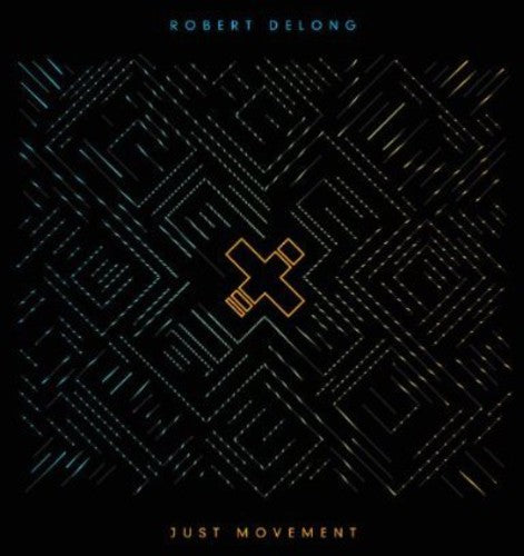 the album cover for Robert DeLong - Just Movement