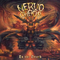 the album cover for Nervo Chaos - To the Death