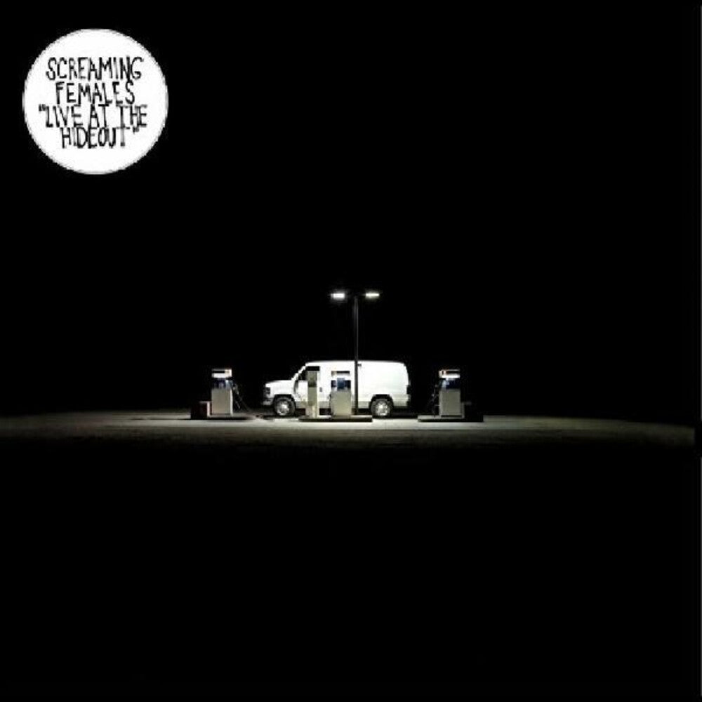 the album cover for Screaming Females - Live At The Hideout [Vinyl]