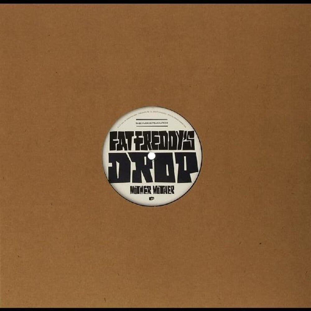 the album cover for Fat Freddys Drop - Mother Mother (Theo Parrish Translation)