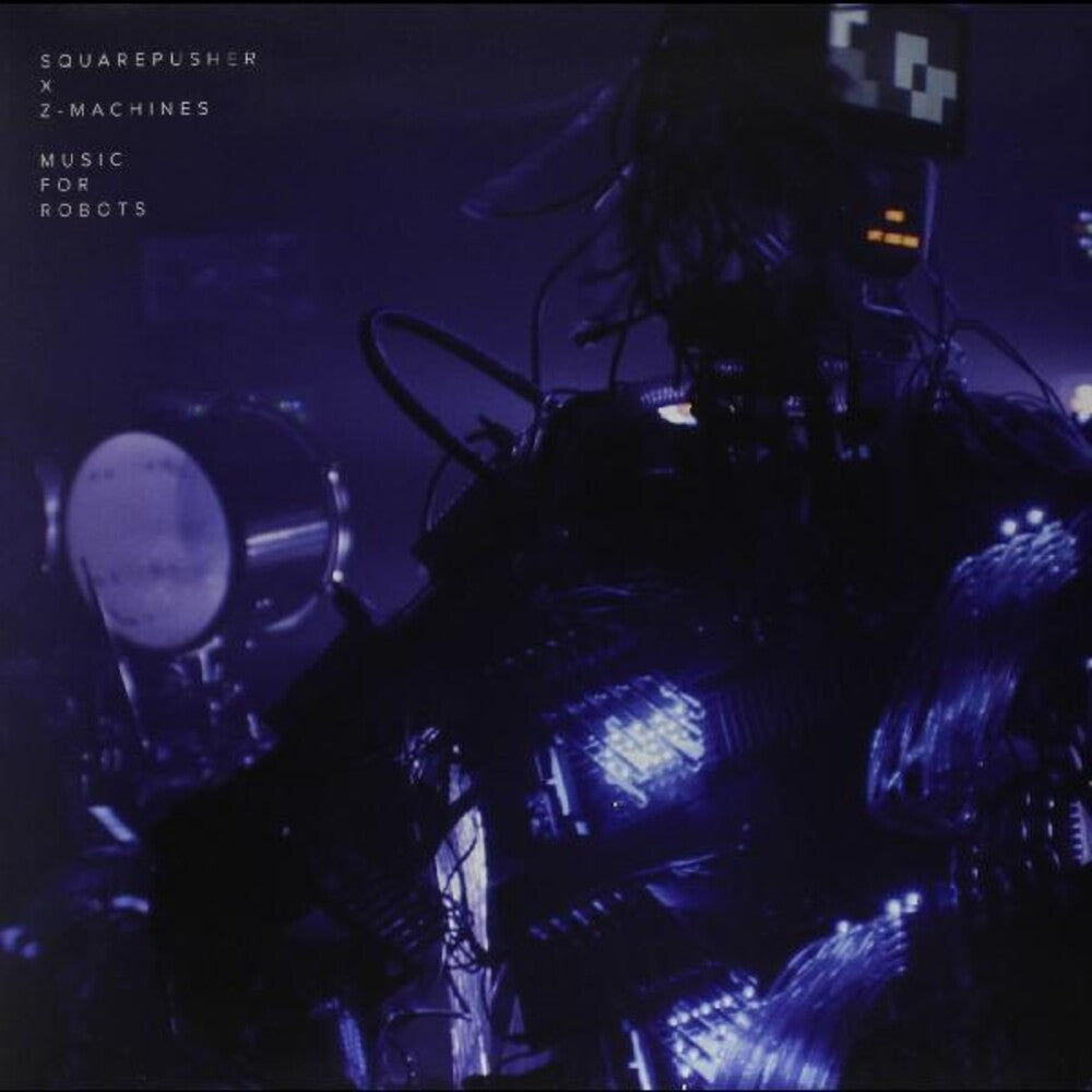 the album cover for Squarepusher - Music For Robots [Vinyl]