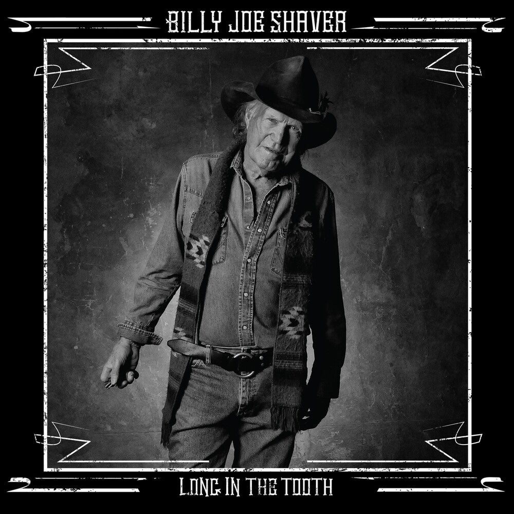 the album cover for Billy Joe Shaver - Long In The Tooth [Vinyl]