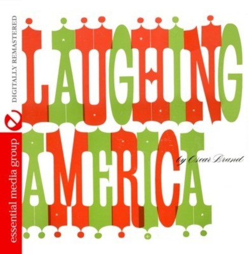 the album cover for Oscar Brand - Laughing America