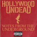 the album cover for Hollywood Undead - Notes from the Underground