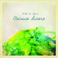 the album cover for Clarence Bucaro - Bucaro, Clarence : Hills to Home