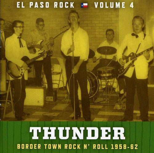 the album cover for Thunder El Paso Rock - Vol. 4-Thunder: El Paso Rock