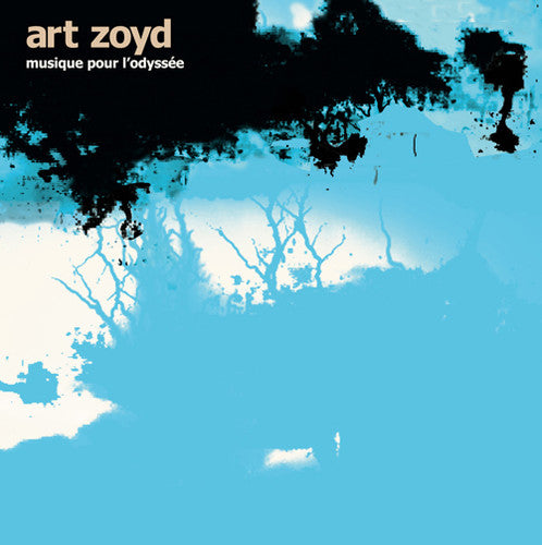the album cover for Art Zoyd - Musique Pour L'odyssee