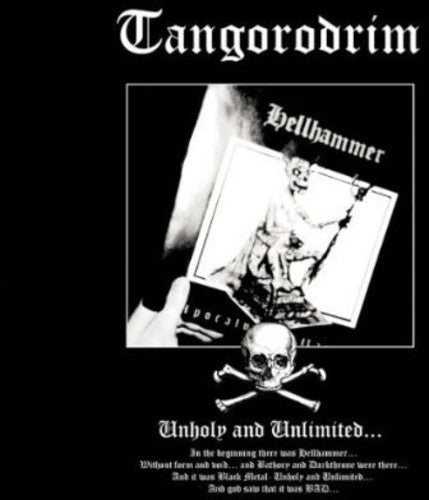 the album cover for Tangorodrim - Unholy & Unlimited