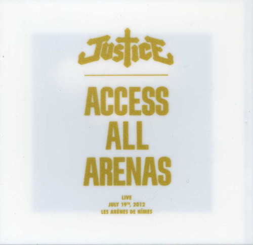 the album cover for Justice - Access All Arenas [Import]