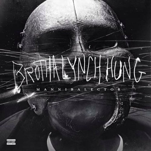 the album cover for Brotha Lynch Hung - Mannibalector