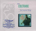 the album cover for John Coltrane - My Favorite Things (deluxe Edition)