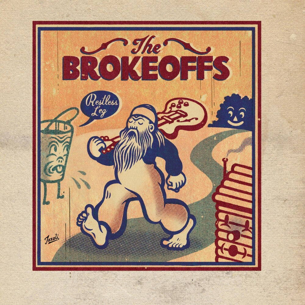 the album cover for The Brokeoffs - Restless Leg