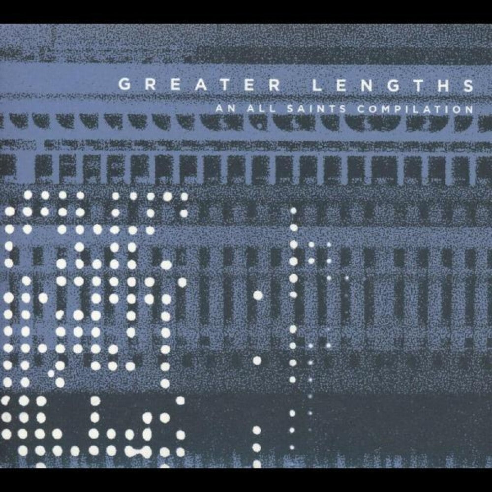 the album cover for Greater Lengths / Various Uk - Greater Lengths: An All Saints Compilation