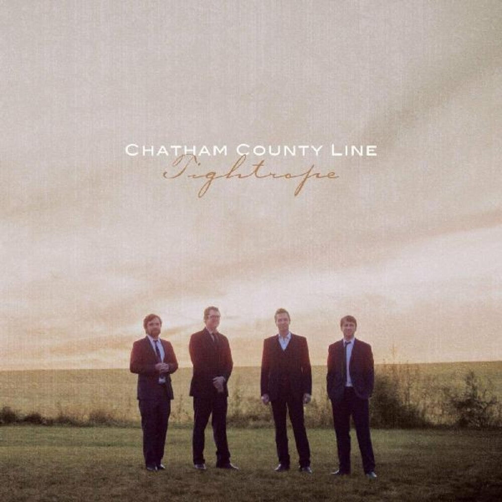 the album cover for Chatham County Line - Tightrope [Vinyl]