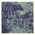 the album cover for The Mary Onettes - Hit the Waves