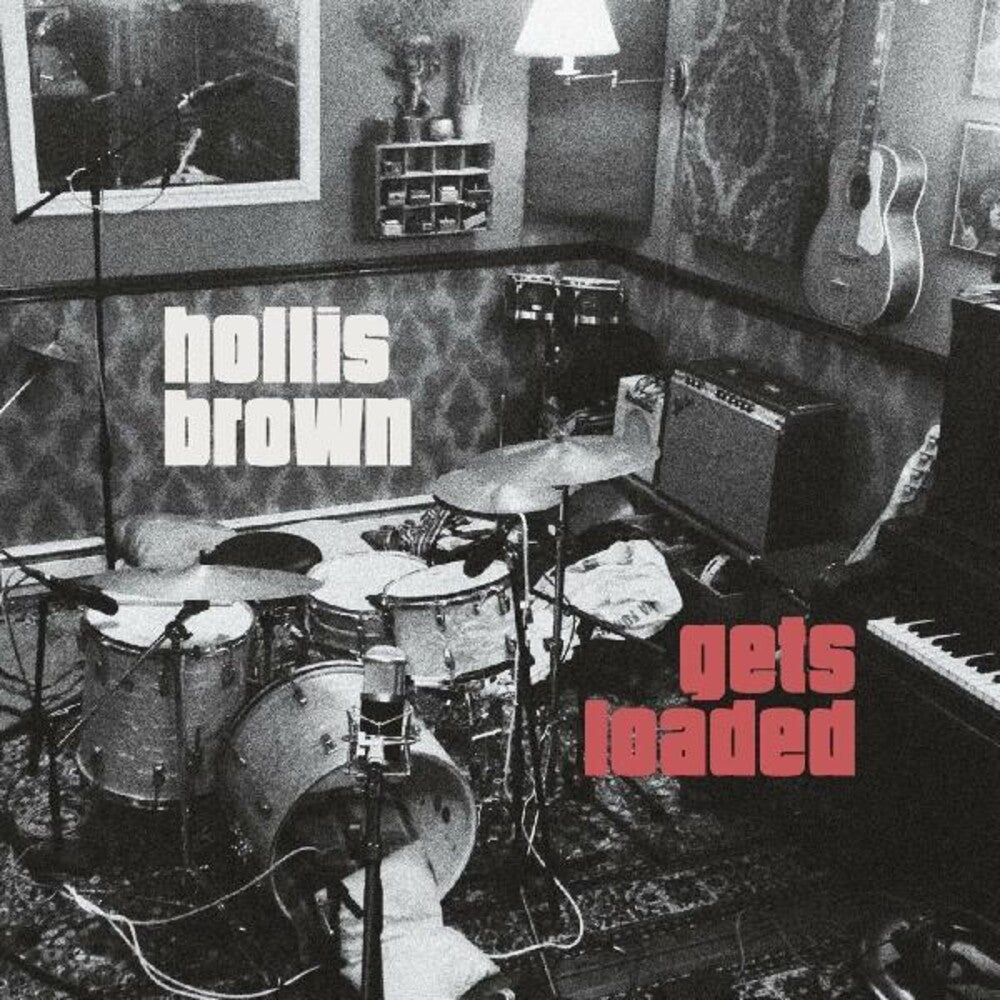 the album cover for Hollis Brown - Gets Loaded