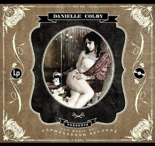 the album cover for Danielle Colby Presents The Music Of Farma 1 / Va - Danielle Colby Presents: The Music of Farma 1 / Various