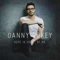 the album cover for Danny Gokey - Hope in Front of Me