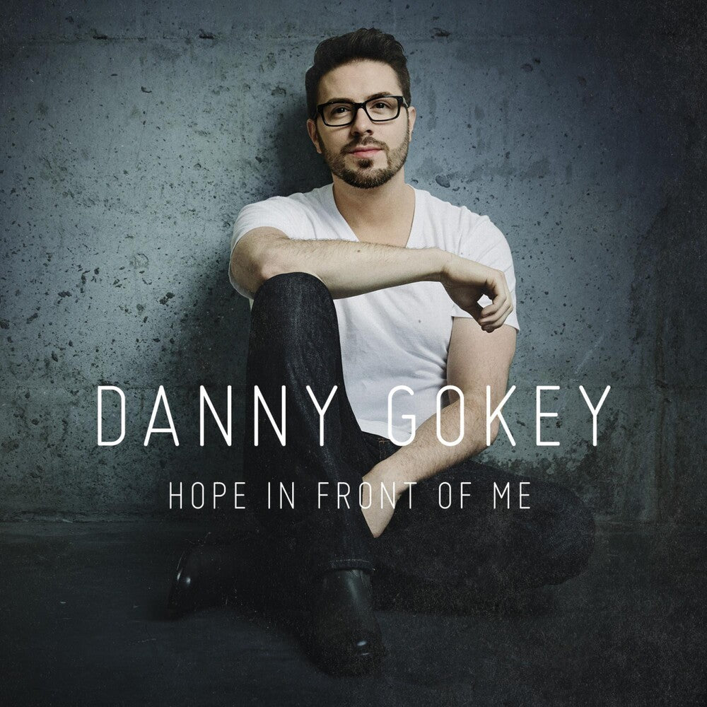 the album cover for Danny Gokey - Hope in Front of Me